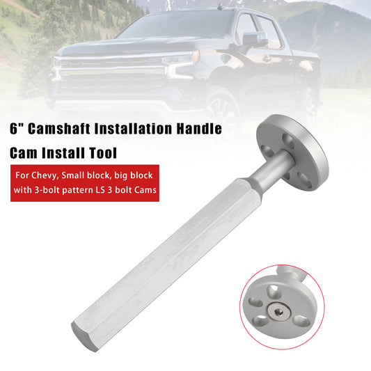 Chevy with 3-bolt pattern 6" Camshaft Installation Handle Cam Install Tool