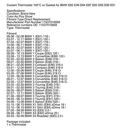 BMW E82 E46 E84 E87 E83 E85 E90 E91 Coolant Thermostat 105??????C w/ Gasket