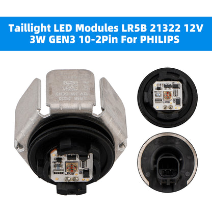Taillight LED Modules LR5B 21322 12V 3W GEN3 10-2Pin For PHILIPS