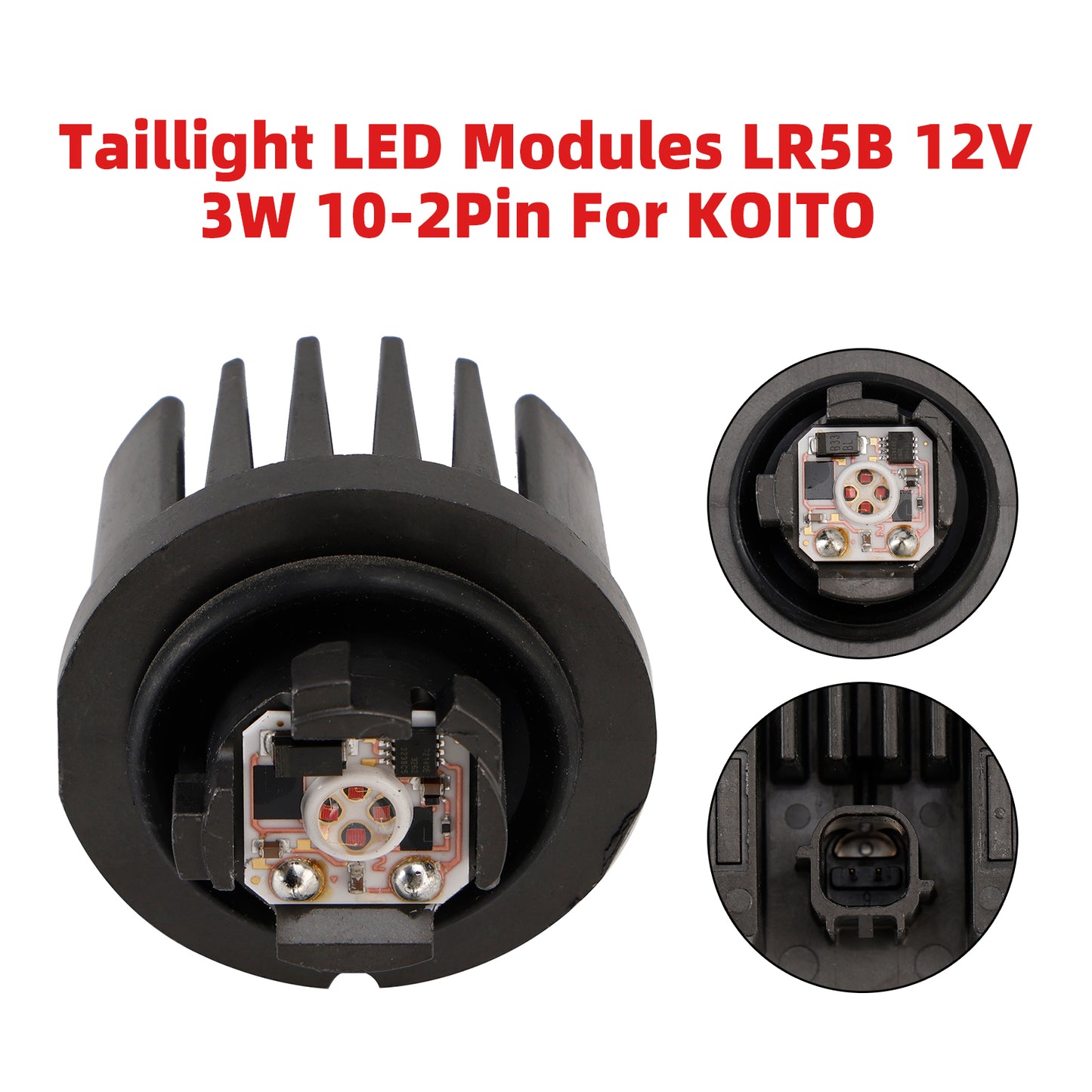 Taillight LED Modules LR5B 12V 3W 10-2Pin For KOITO