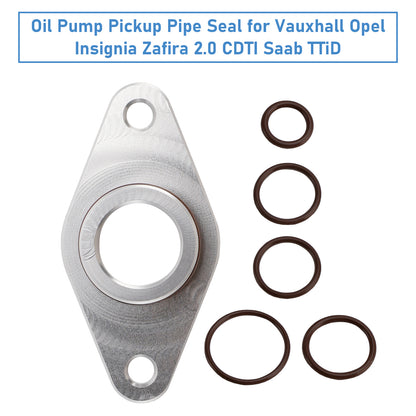Oil Pump Pickup Pipe Seal for Vauxhall Opel Insignia Zafira 2.0 CDTI Saab TTiD