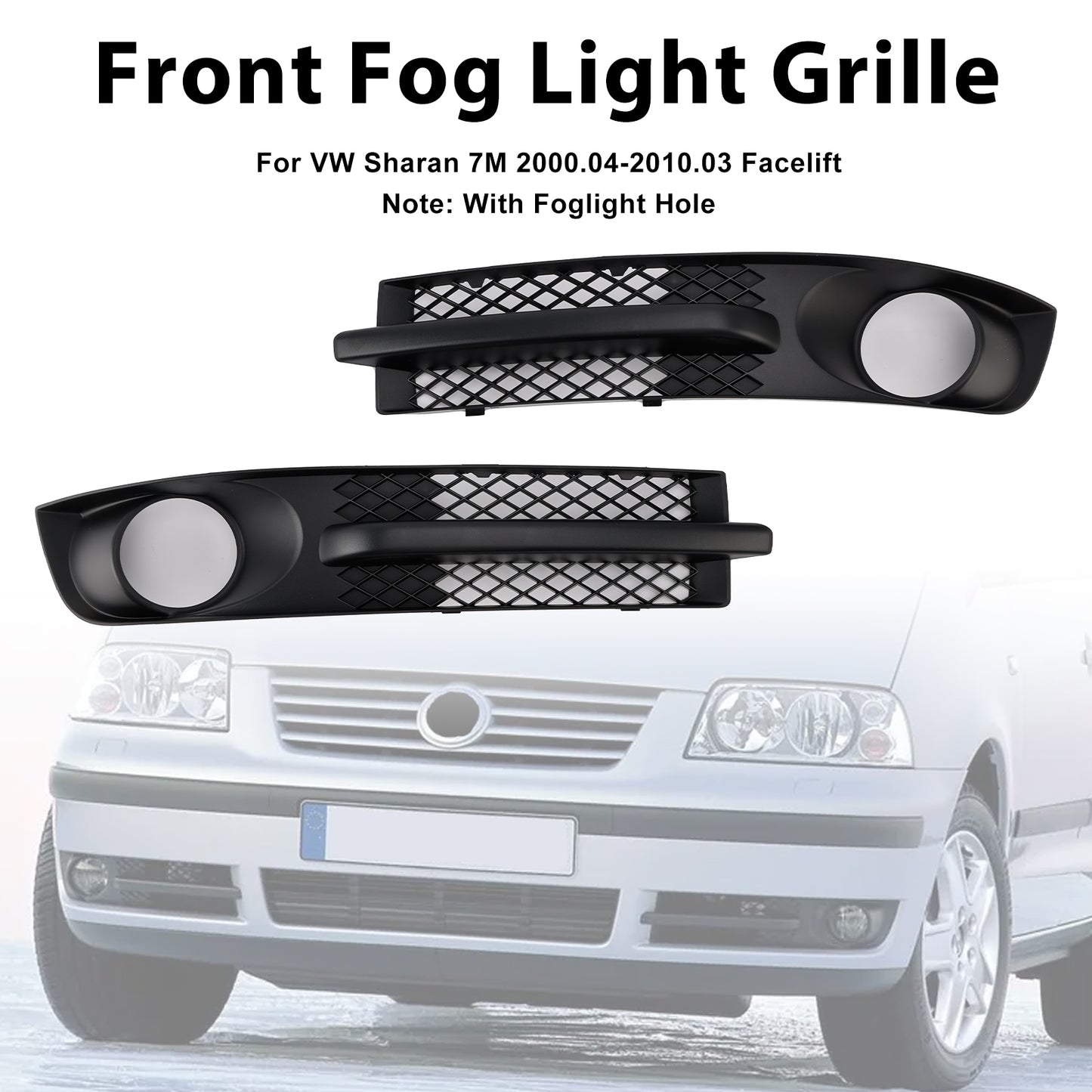 VW Sharan 7M 2000-2010 W/ Foglight Hole Front Bumper Fog Light Grill