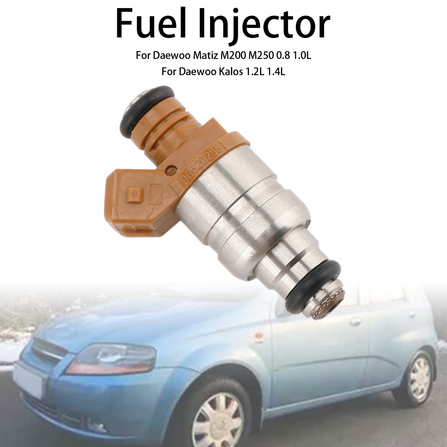 1PCS Fuel Injector 96620255 Fit Chevrolet Fit Daewoo Matiz 0.8L 1.0L 96518620
