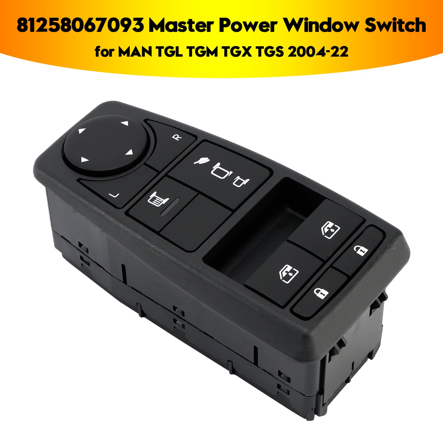 81258067093 Master Power Window Switch for MAN TGL TGM TGX TGS 2004-22