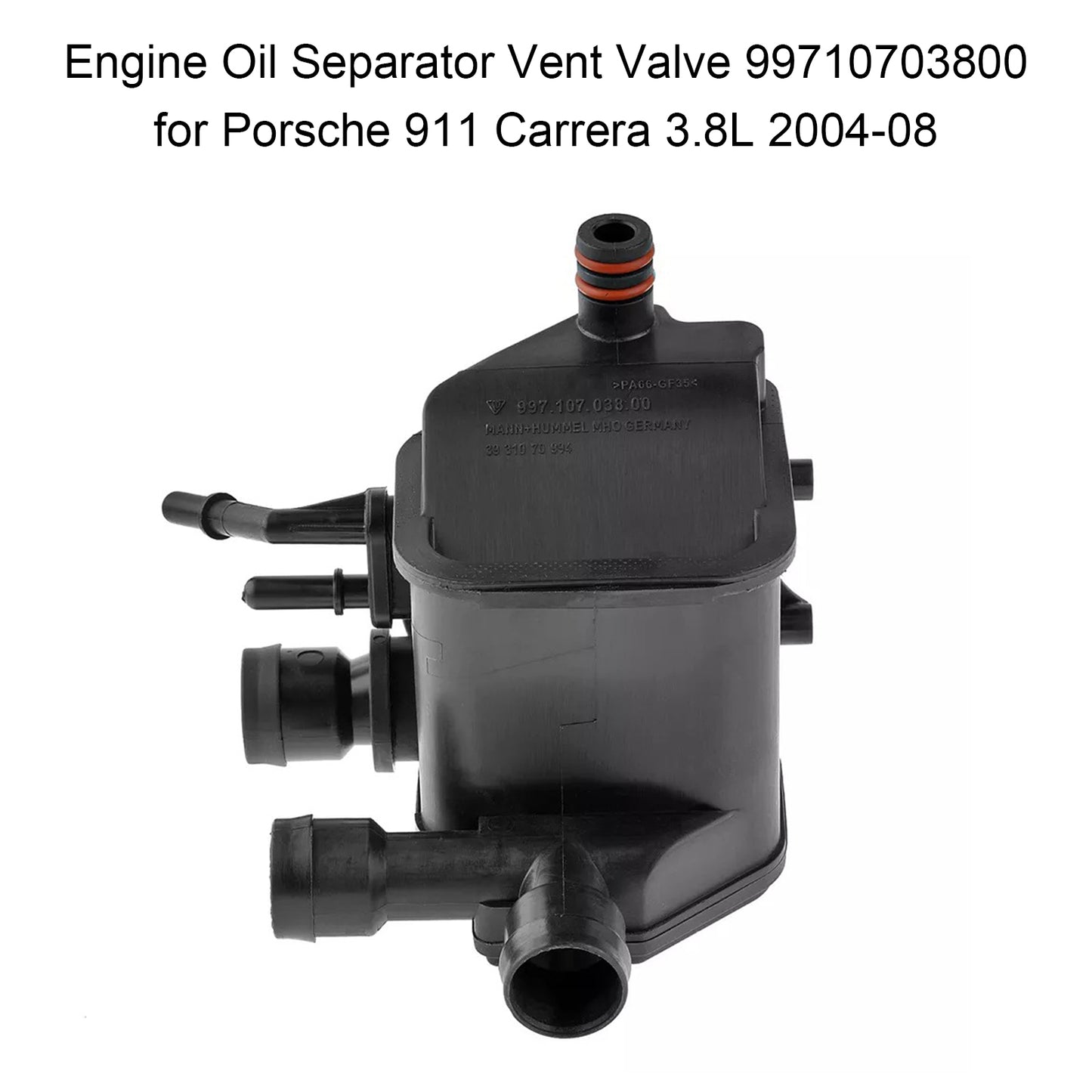 Engine Oil Separator Vent Valve 99710703800 for Porsche 911 Carrera 3.8L 2004-08