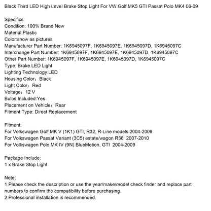 Black Third LED High Level Brake Stop Light For VW Golf MK5 GTI Passat Polo MK4 06-09