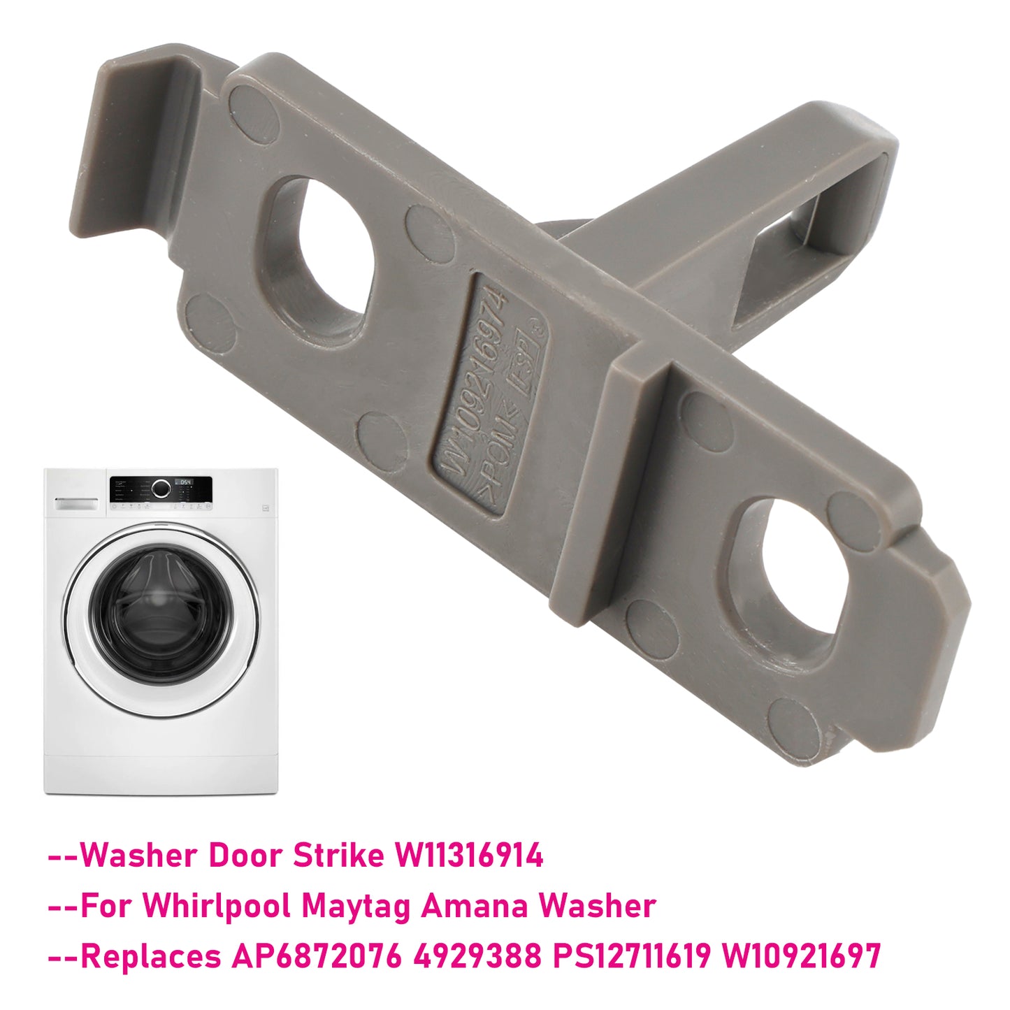 Washer Door Strike W11316914 For Maytag Amana Washer PS12711619 W10921697