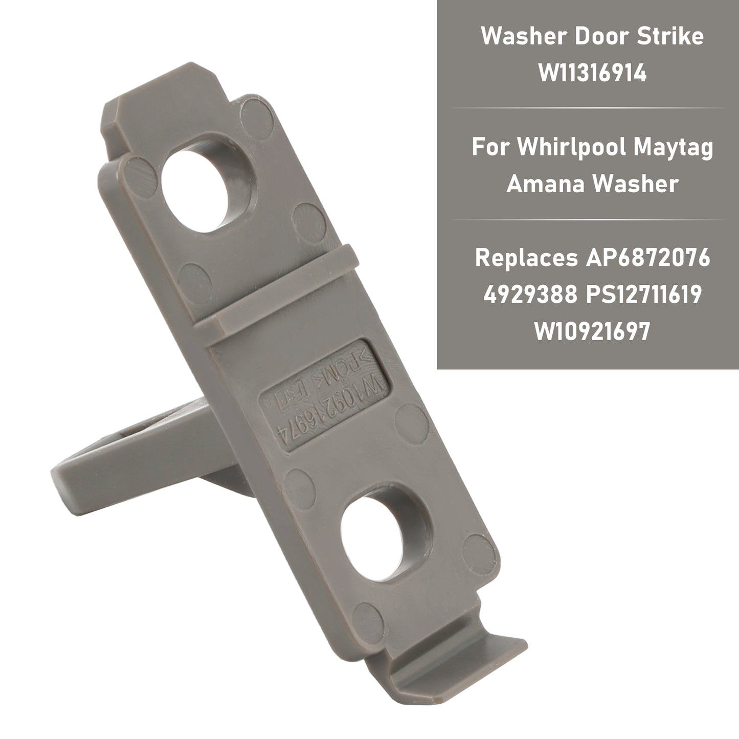 Washer Door Strike W11316914 For Maytag Amana Washer PS12711619 W10921697