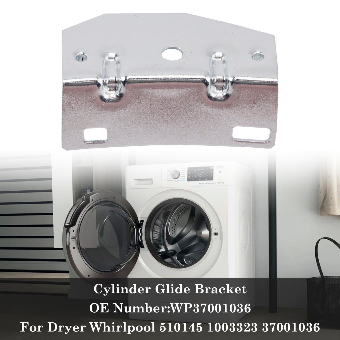 Cylinder Glide Bracket WP37001036 For Dryer 510145 1003323 37001036