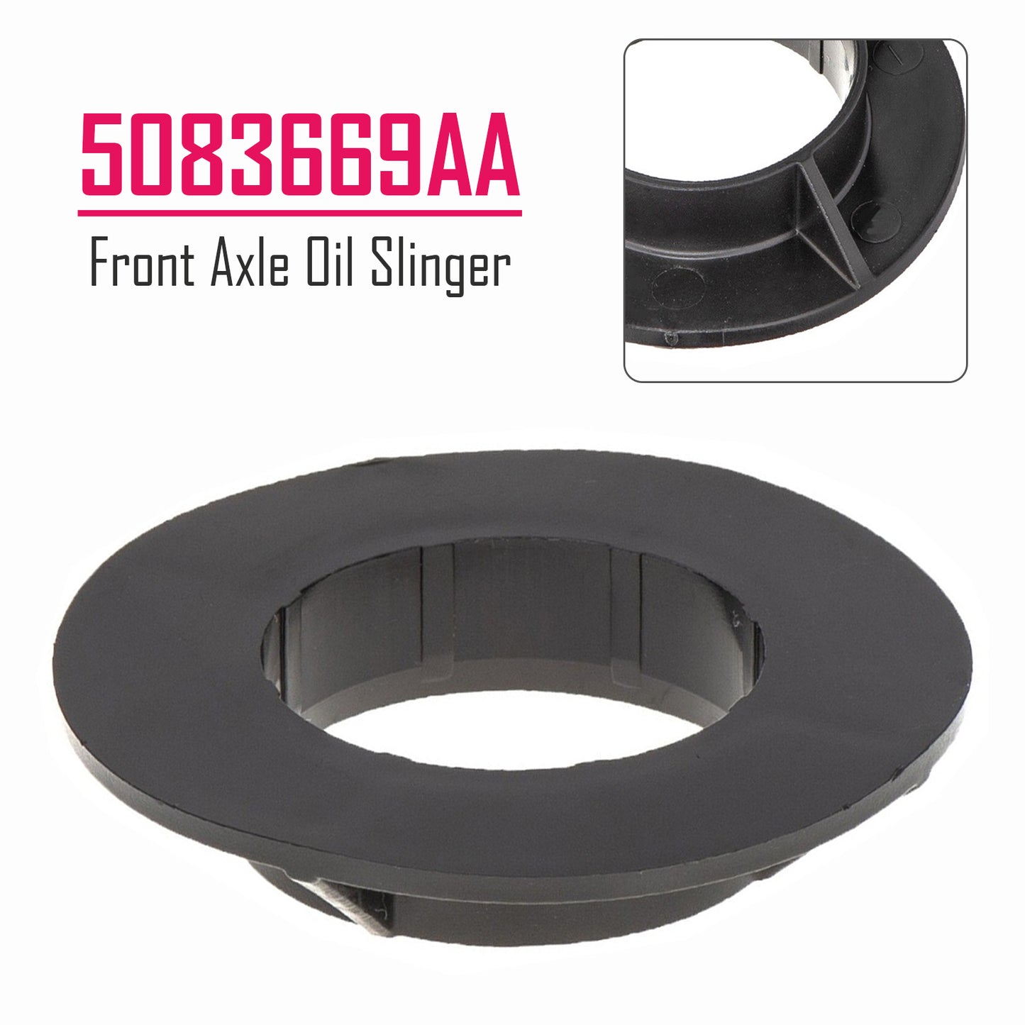 Front Axle Oil Slinger 5083669AA for Jeep Wrangler JK 2007-2018
