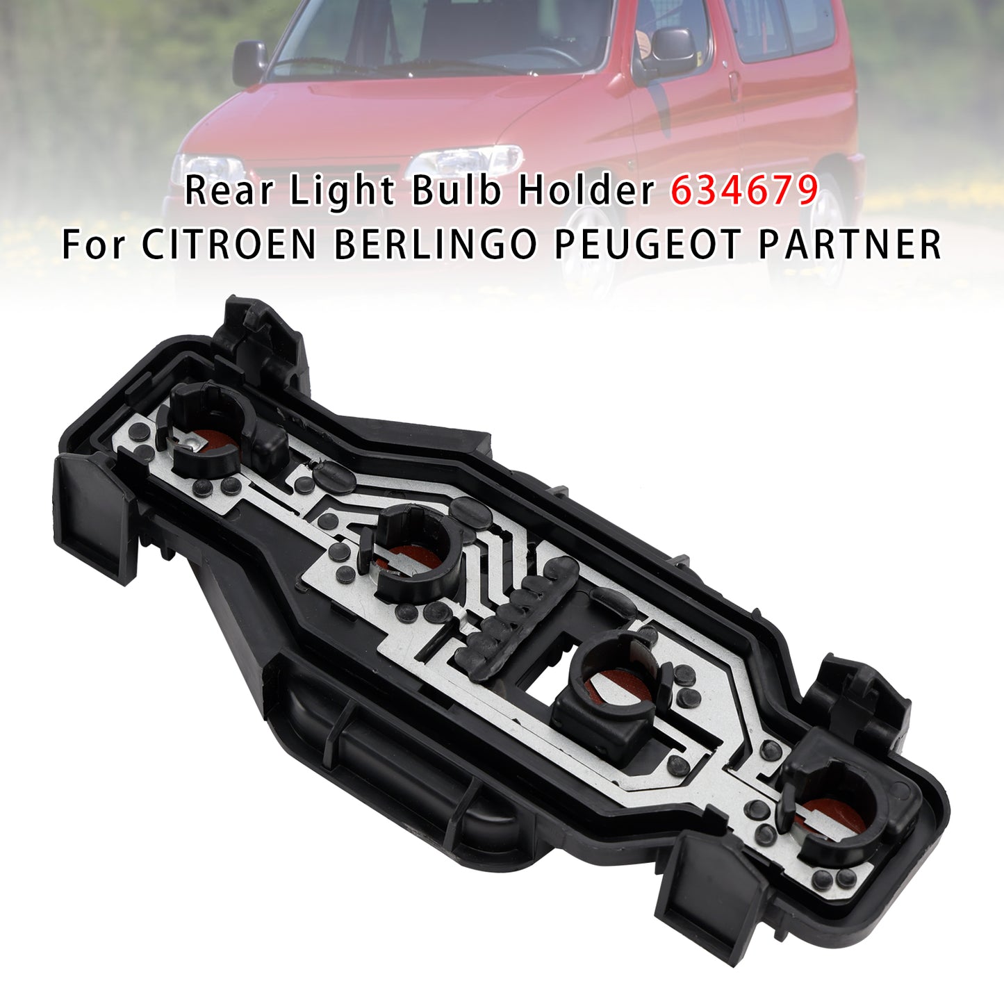 Rear Light Bulb Holder 634679 For CITROEN BERLINGO PEUGEOT PARTNER