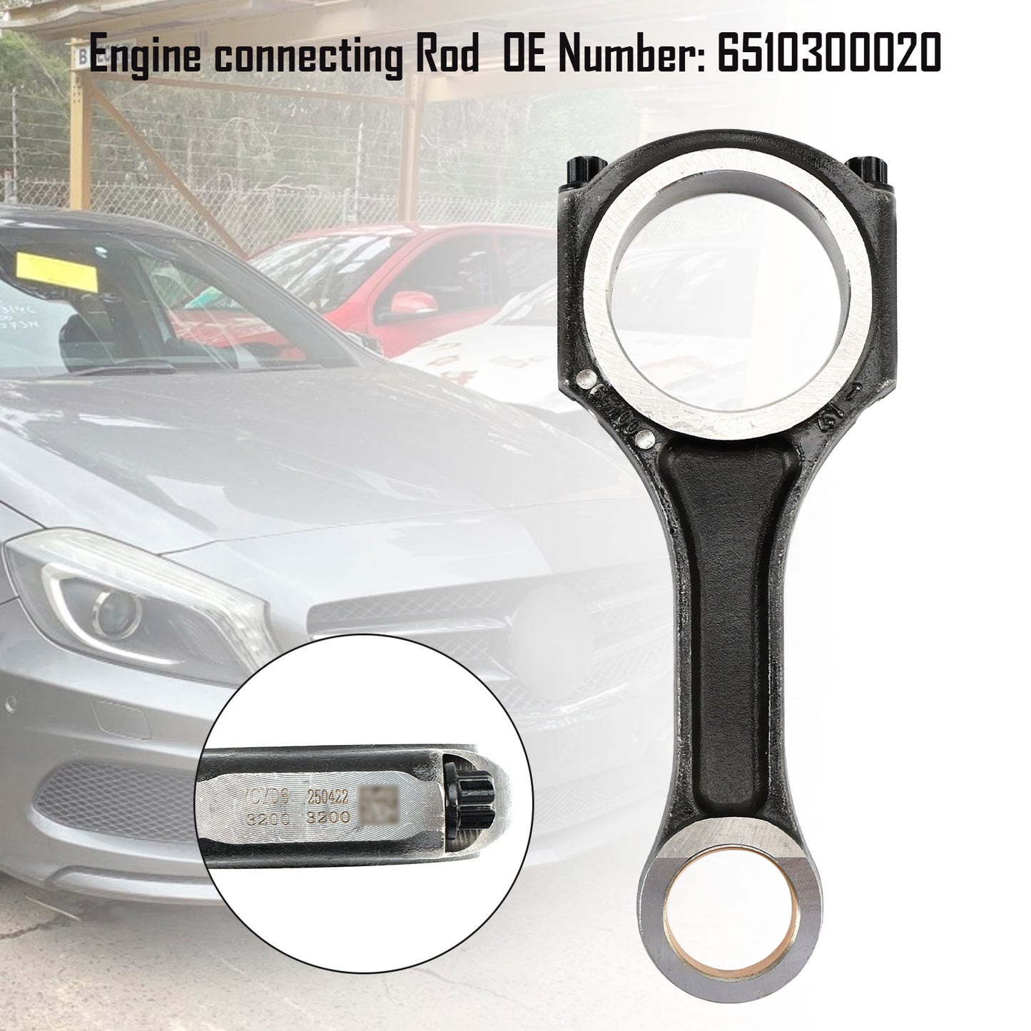 Mercedes-Benz OM651 W176 C117 W212 C218 Engine connecting Rod 6510300020