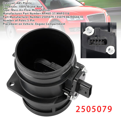 Audi A3 8P1 A4 B8 Q5 8RB TT 8J3 A6 C7 2505079 Mass Air Flow Meter Sensor