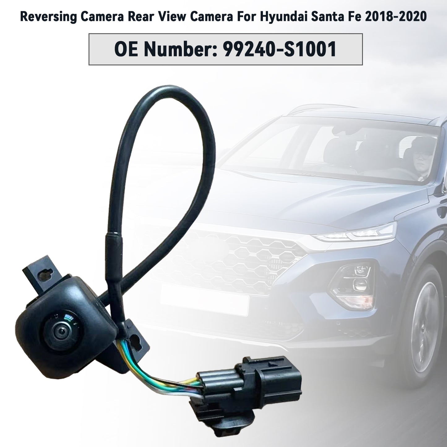 Hyundai Santa Fe 2018-2020 Reversing Camera Rear View Camera 99240-S1001