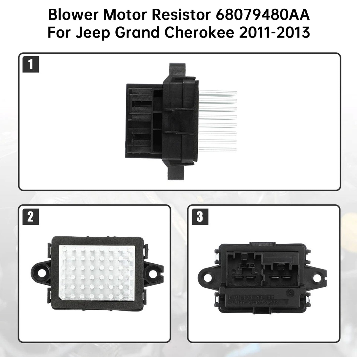 Jeep Grand Cherokee 2011-2013 Blower Motor Resistor 68079480AA