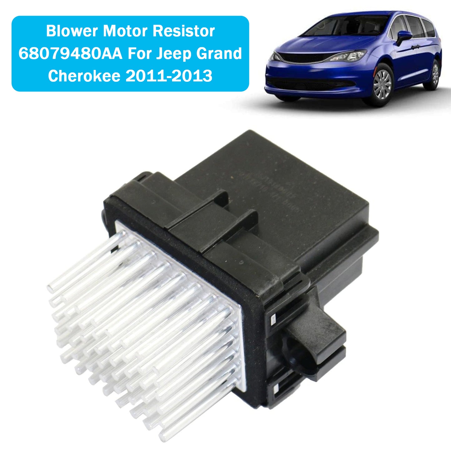Jeep Grand Cherokee 2011-2013 Blower Motor Resistor 68079480AA