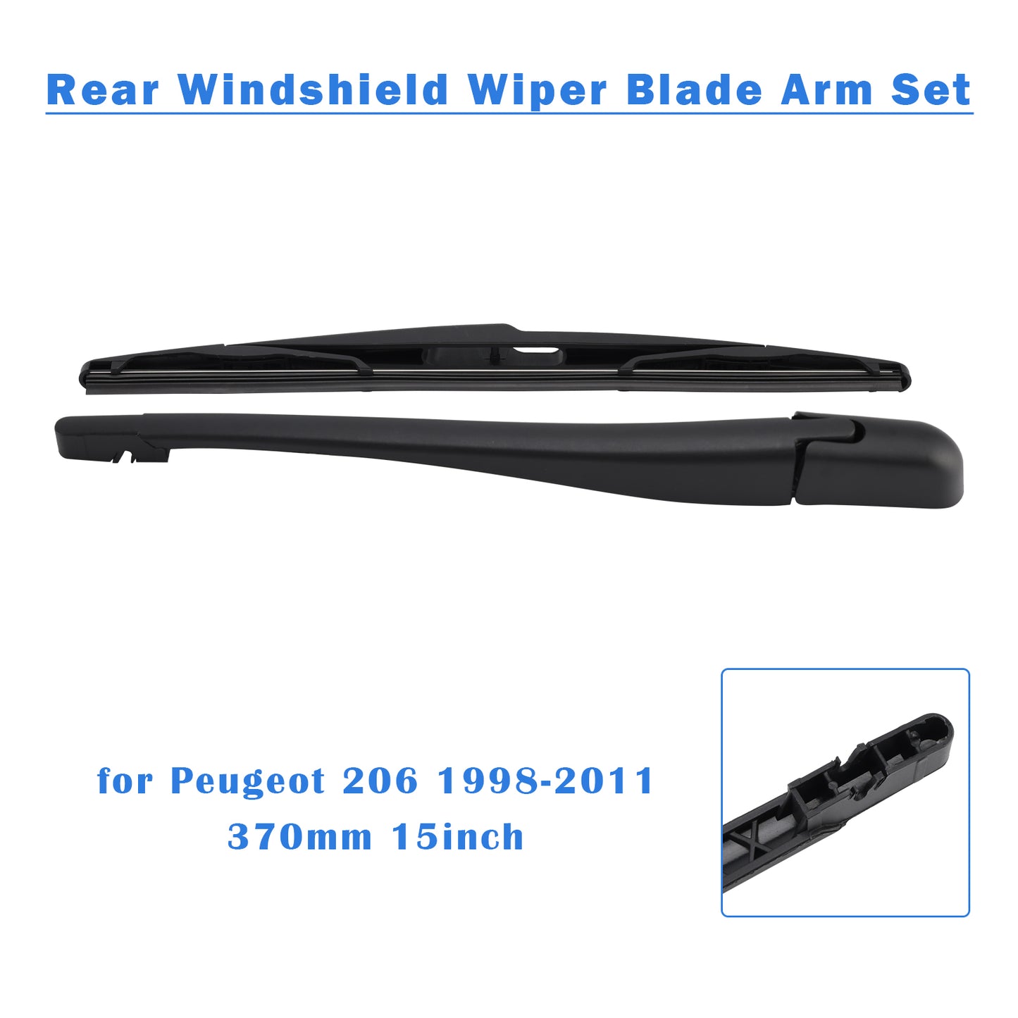 Peugeot 206 1998-2011 370mm 15inch Rear Windshield Wiper Blade Arm Set