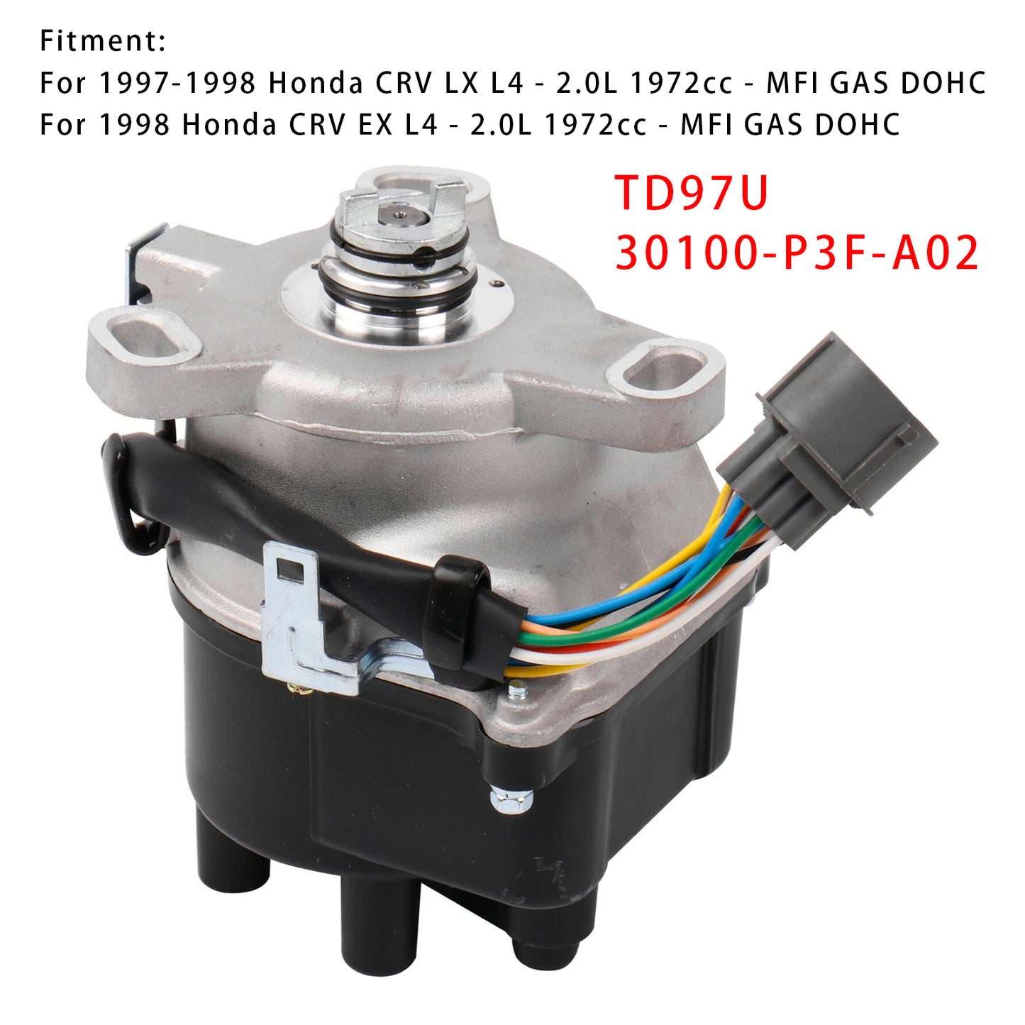 TD97U 30100-P3F-A02 Ignition Distributor For Honda CRV 1997-1998 EX LX 2.0L L4
