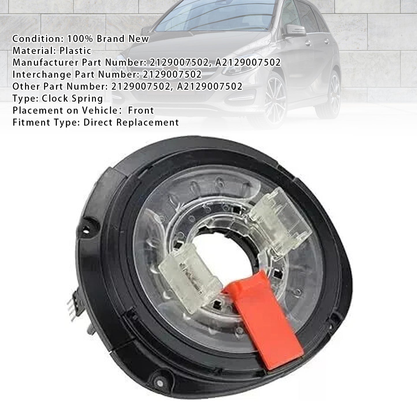 Benz C-Class C250 C204 C204 W204 A2129007502 Clock Spring 2129007502