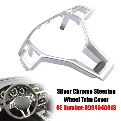 Mercedes Benz W204 W207 W212 C-Class Silver Chrome Steering Wheel Trim Cover 0994640013 09946400139107