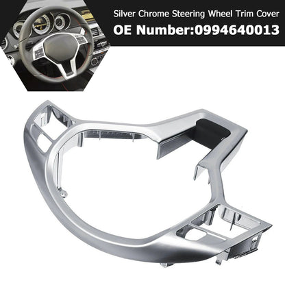 Mercedes Benz W204 W207 W212 C-Class Silver Chrome Steering Wheel Trim Cover 0994640013 09946400139107