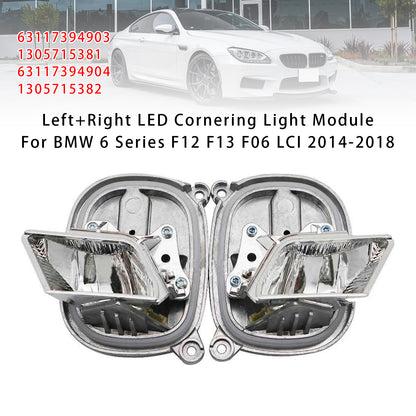 BMW 6 Series F12 F13 F06 LCI 2014-2018 Left+Right LED Cornering Light Module 63117394903 1305715381