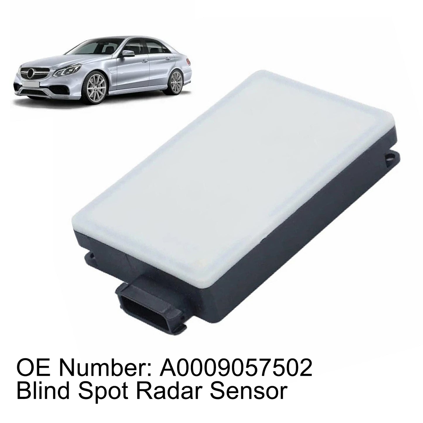 Blind Spot Radar Sensor A0009057502 A0009018802 For Mercedes-Benz W212 2014-2016