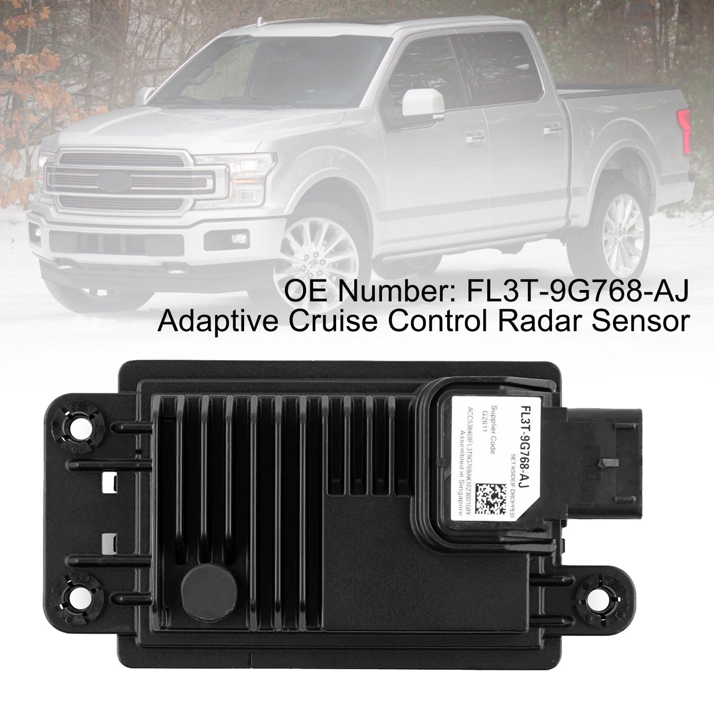 2015-2020 Ford F-150 2.7L/3.0L/3.3L/3.5L/5.0L Adaptive Cruise Control Radar Sensor FL3T-9G768-AJ