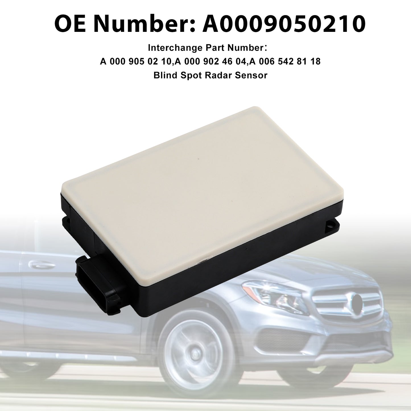Blind Spot Radar Sensor A0009050210 A0009024604 A0065428118 For Mercedes Benz GLC CLA GLE GLS 2015-2018