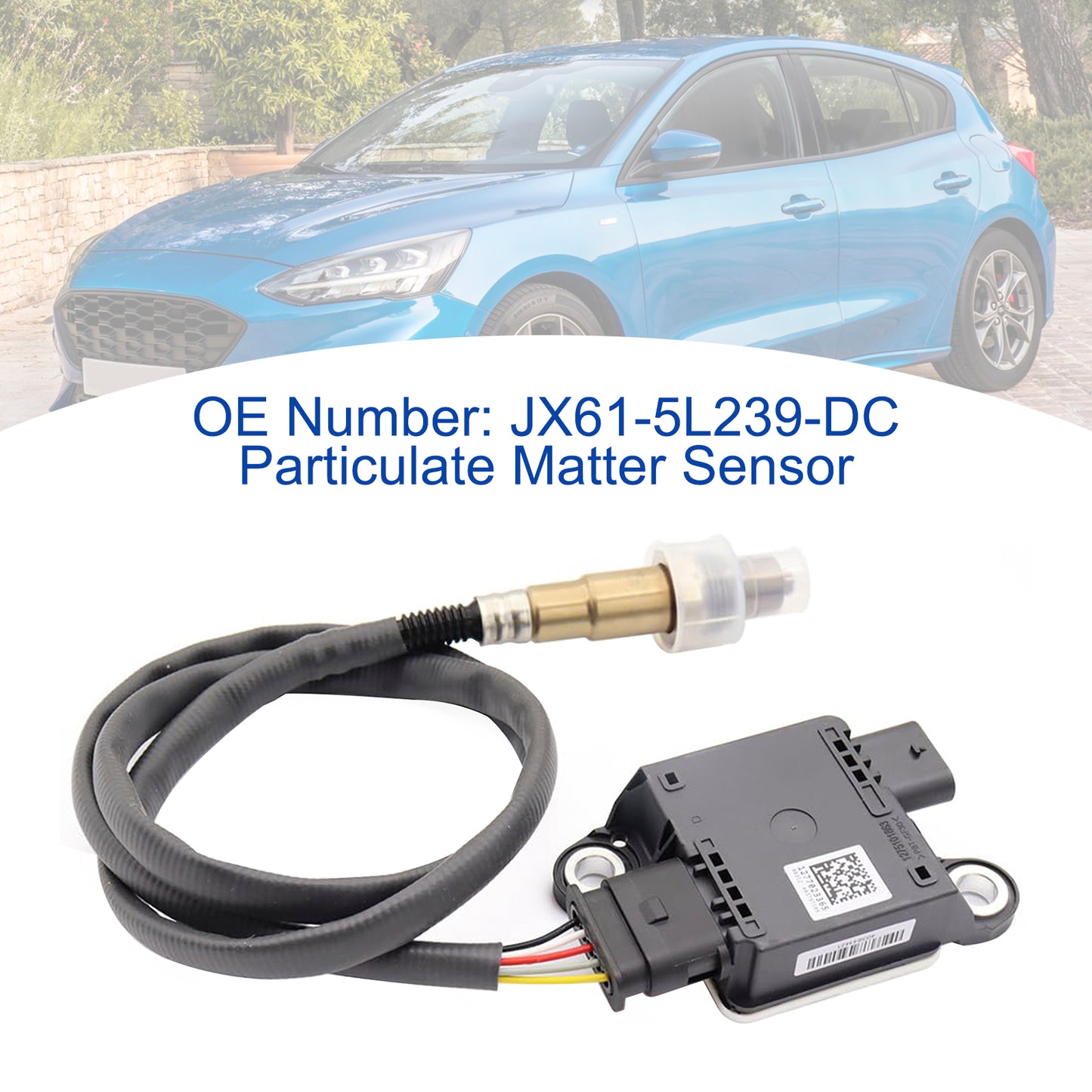 Ford Focus Mk4 1.5TDCi 2019 Particulate Matter Sensor JX61-5L239-DC 0281007888