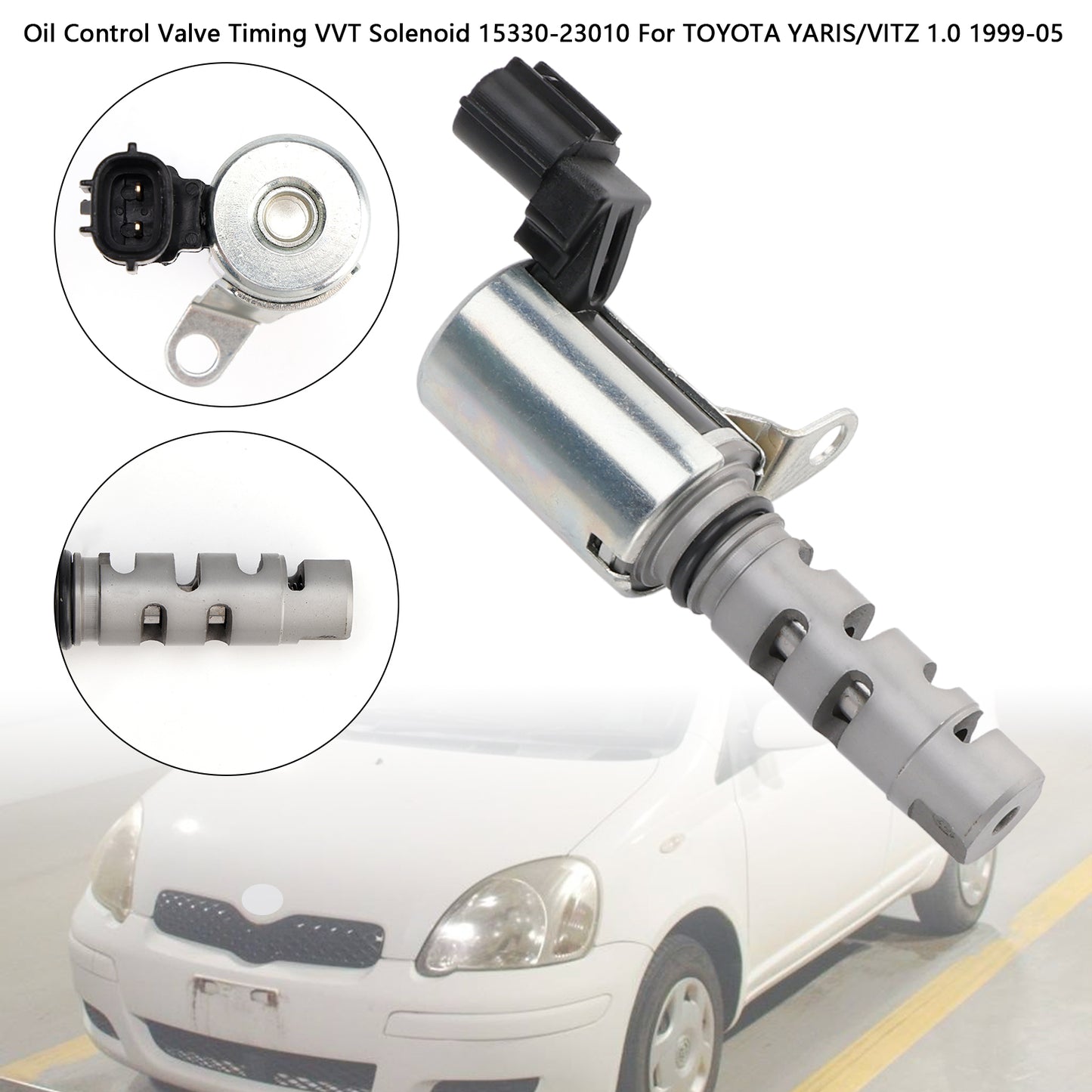 Toyota YARIS/VITZ 1.0 1999-2005 Oil Control Valve Timing VVT Solenoid 15330-23010 2297000290