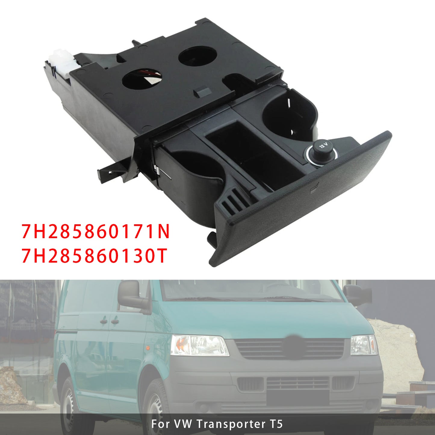 VW Transporter T5 7H285860171N Black Premium Cup Holder