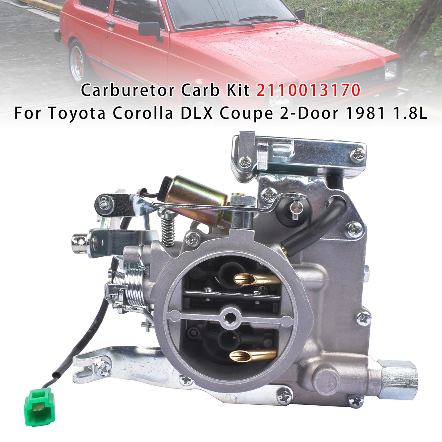 Toyota Corolla DLX Coupe 2-Door 1981 1.8L Carburetor Carb Kit 2110013170