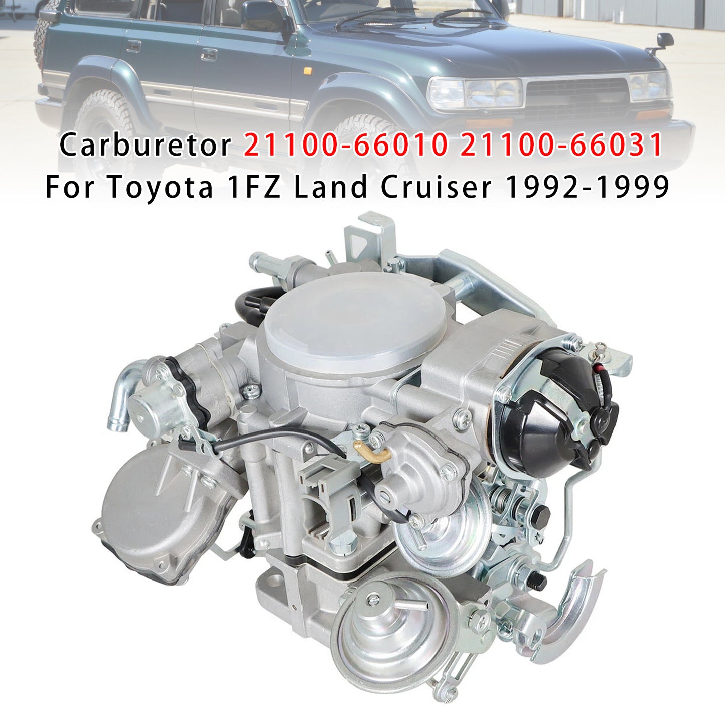 1992-1999 Toyota 1FZ Land Cruiser Carburetor 21100-66010 21100-66031
