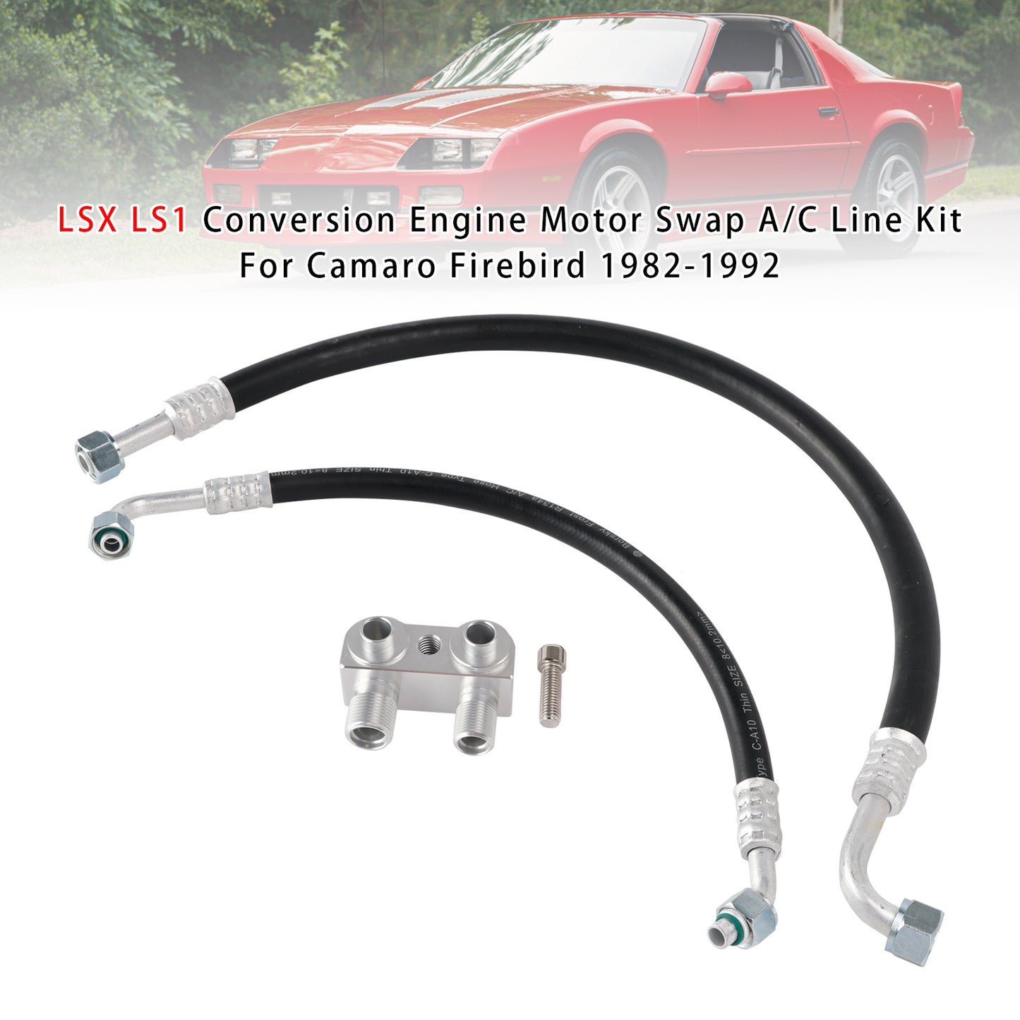 Camaro Firebird 1982-1992 LSX LS1 Conversion Engine Motor Swap A/C Line Kit