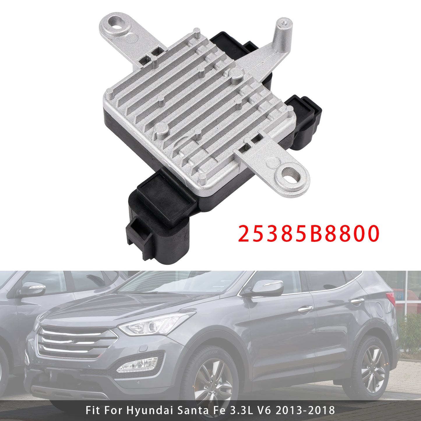 Hyundai Santa Fe 3.3L 13-19 25385B8800 Radiator Fan Control Module