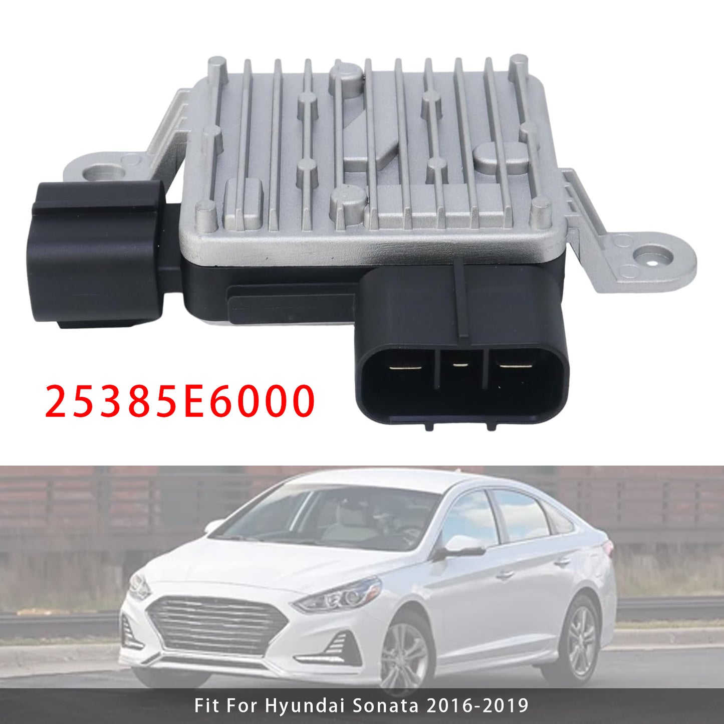 Sonata Optima 2.0L Hybrid 16-19 25385E6000 Radiator Fan Control Module
