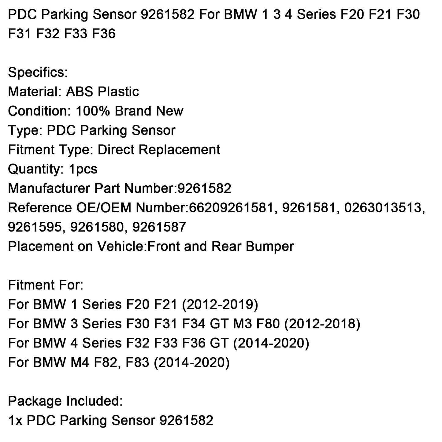 BMW 1 3 4 Series F20 F21 F30 F31 F32 F33 F36 PDC Parking Sensor 9261582