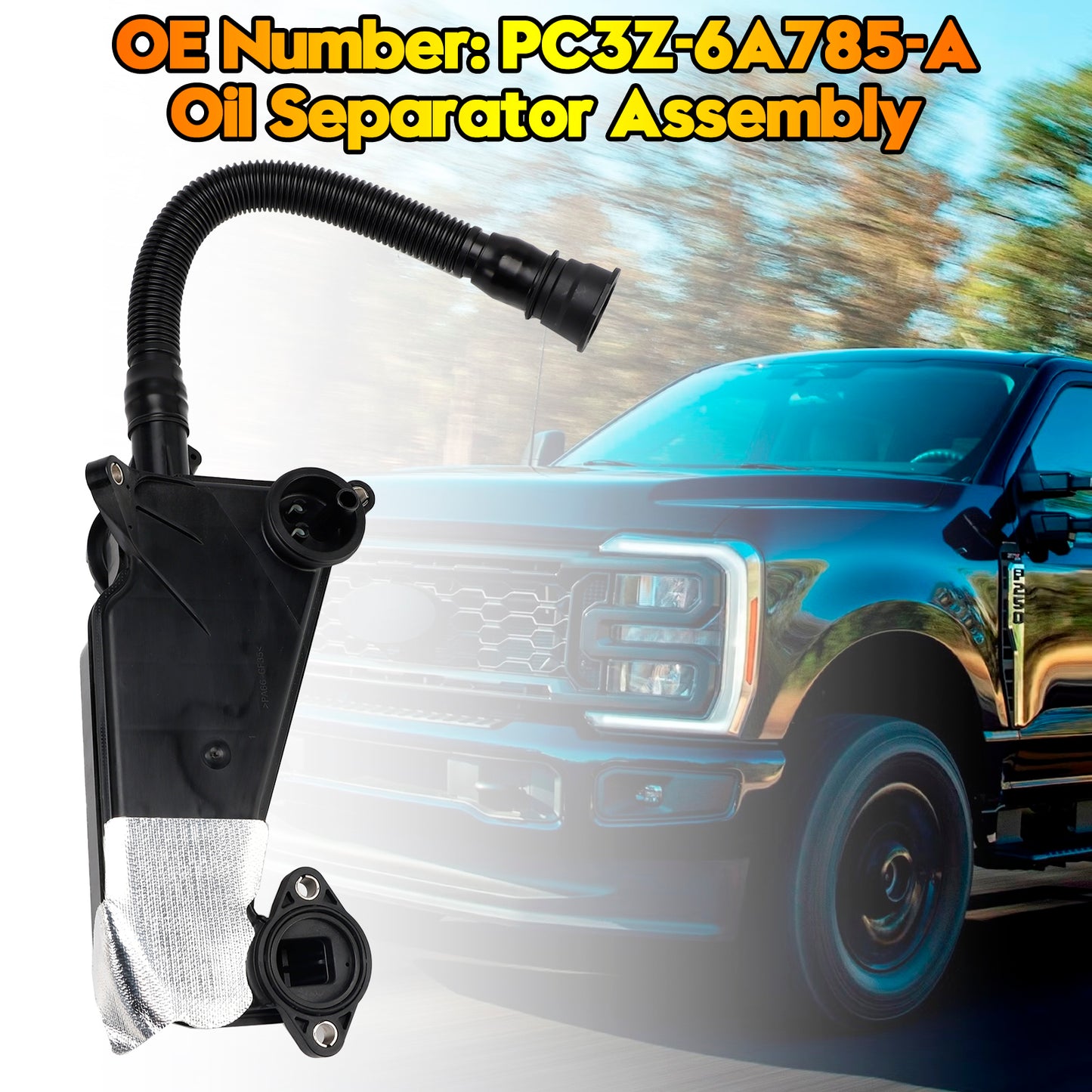 PC3Z-6A785-A Oil Separator Assembly For Ford F-250 Super Duty 6.7L Diesel 2023-2024