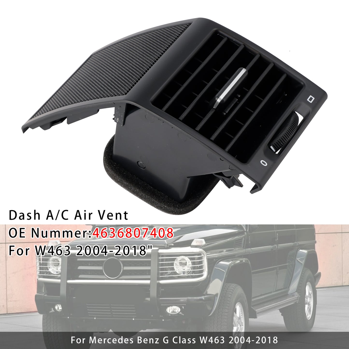 Mercedes Benz G55 G500 G550 2004-2018 Left/Right Dash A/C Air Vent 4636807408