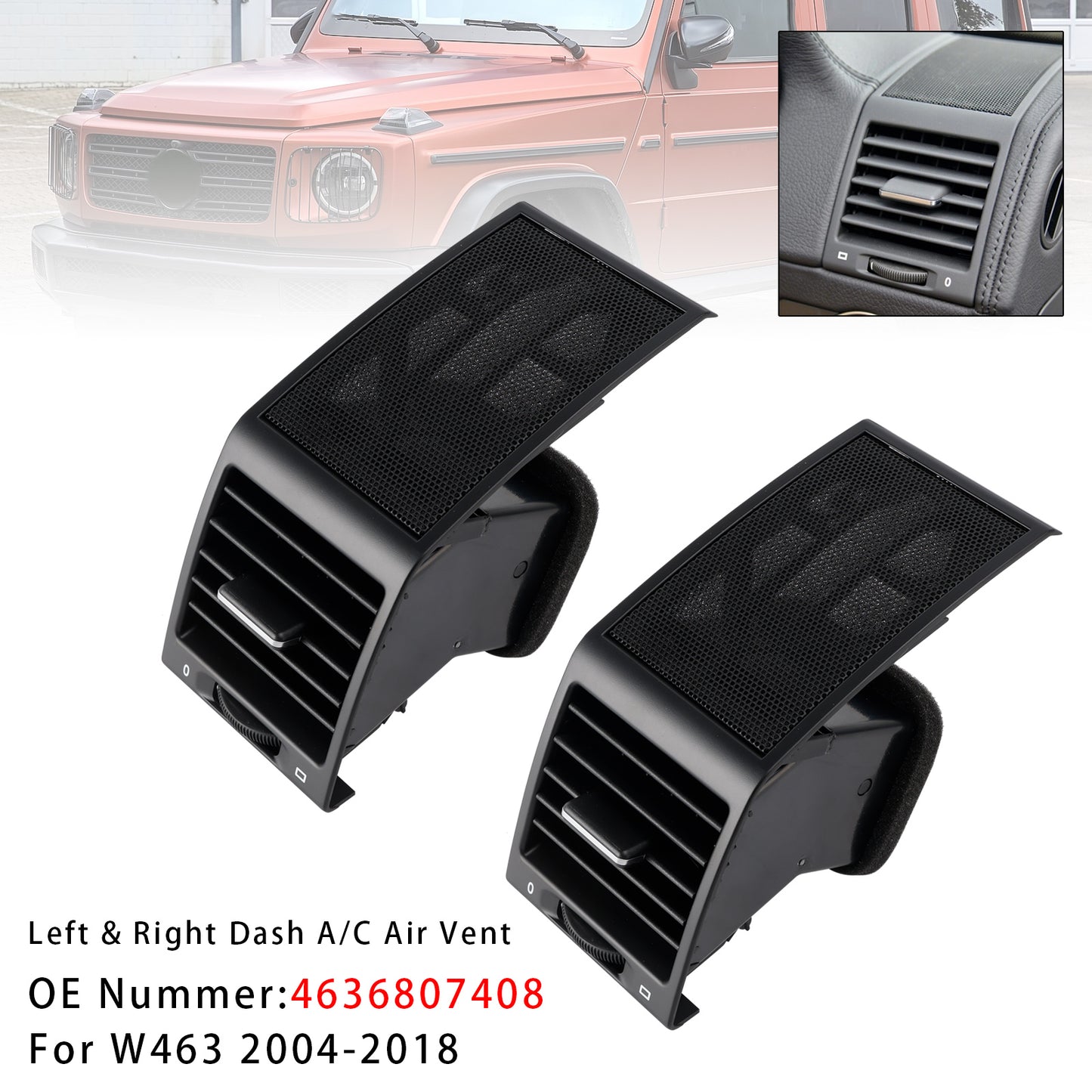 Mercedes W463 G Class G500 G55 AMG Left & Right A/C Air Vent 4636807408