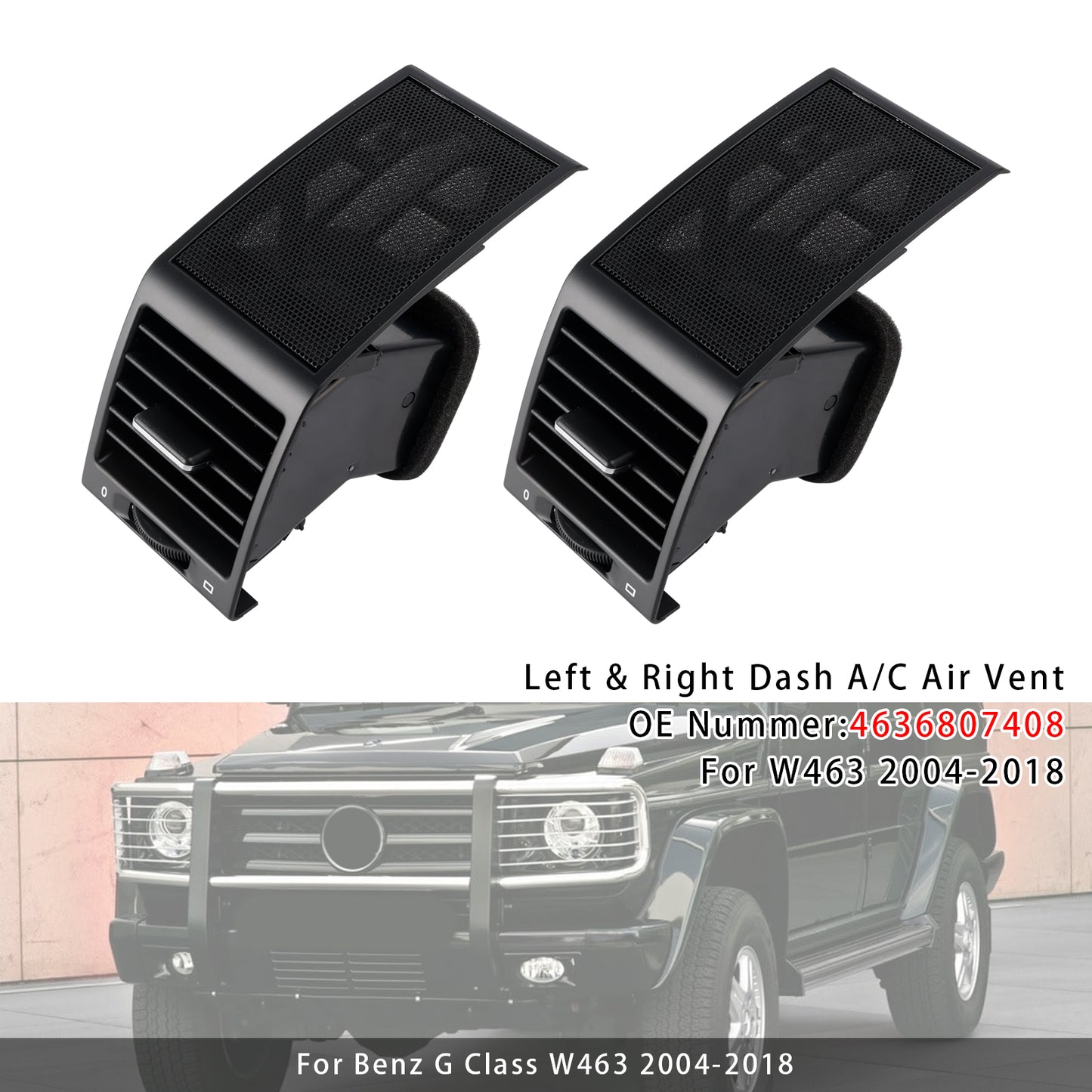 Mercedes W463 G Class G500 G55 AMG Left & Right A/C Air Vent 4636807408