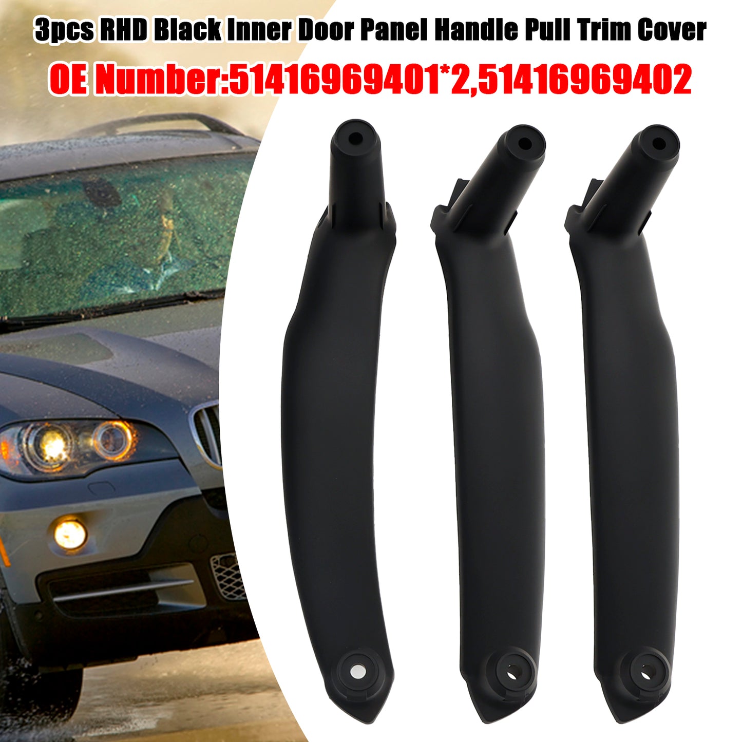 2008-2014 E71 E72 X6 SAV 51416969402 3pcs RHD Inner Door Panel Handle Pull Trim Cover