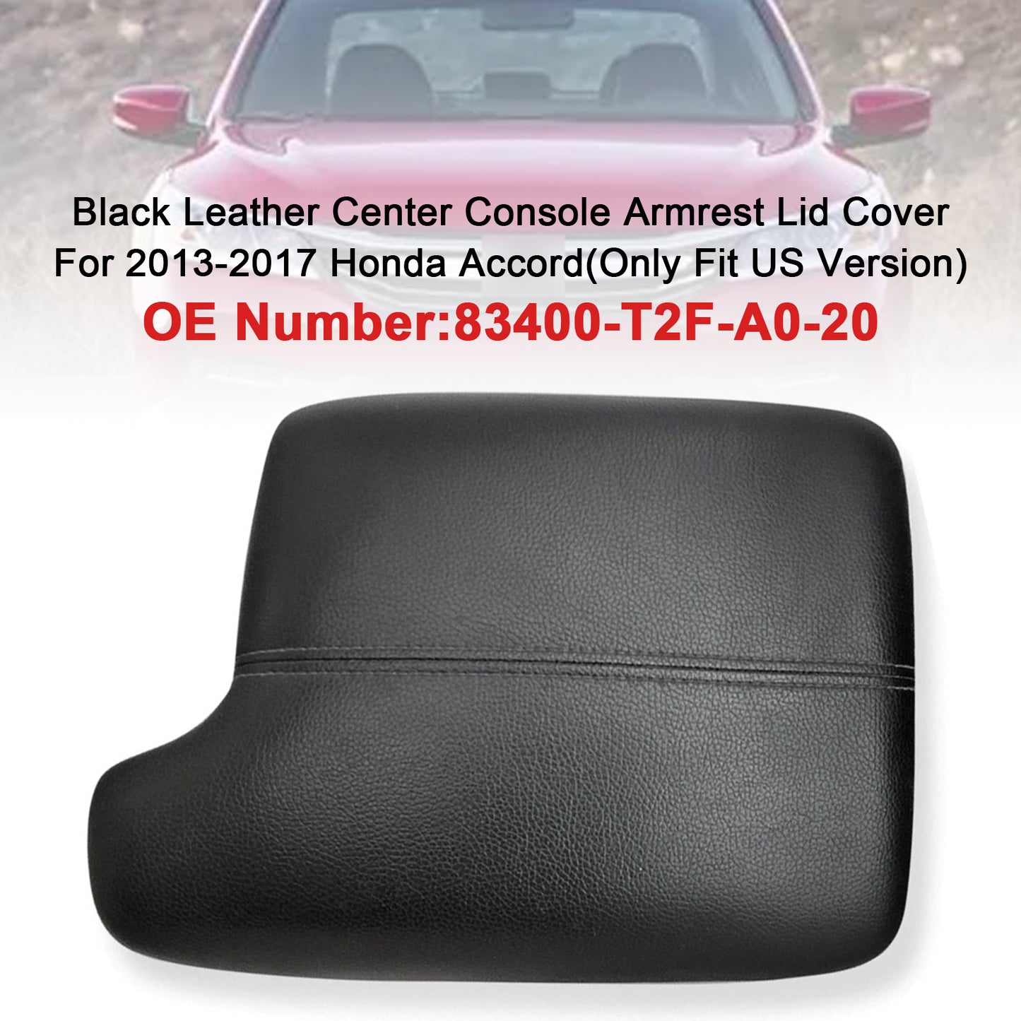 Center Console Armrest Lid Cover Honda Accord 2013-2017 83400-T2F-A0-B