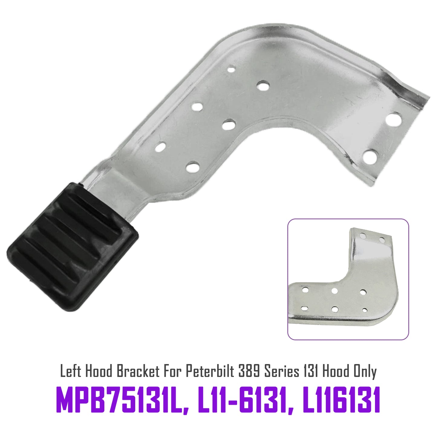 Peterbilt 389 131 MPB75131L MPB75131R  Left Hood Brackets Set