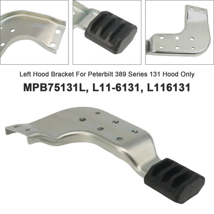 Peterbilt 389 131 MPB75131L MPB75131R  Left Hood Brackets Set