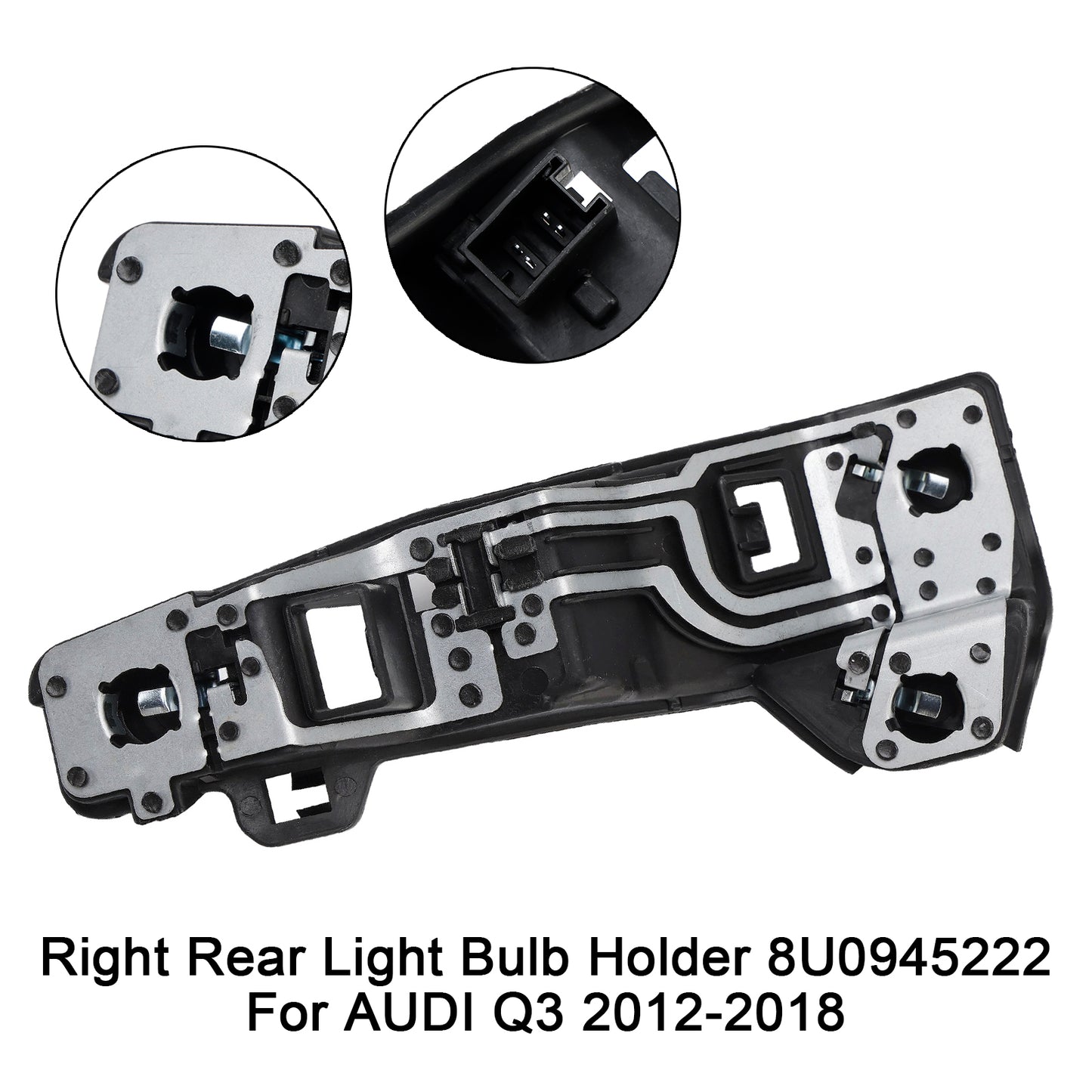 2012-2018 AUDI Q3 8U0945222 Right Rear Light Bulb Holder
