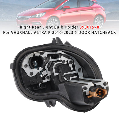 VAUXHALL ASTRA K (2016-2023) 5 DOOR HATCHBACK 39001578 Right Rear Light Bulb Holder (Copy)