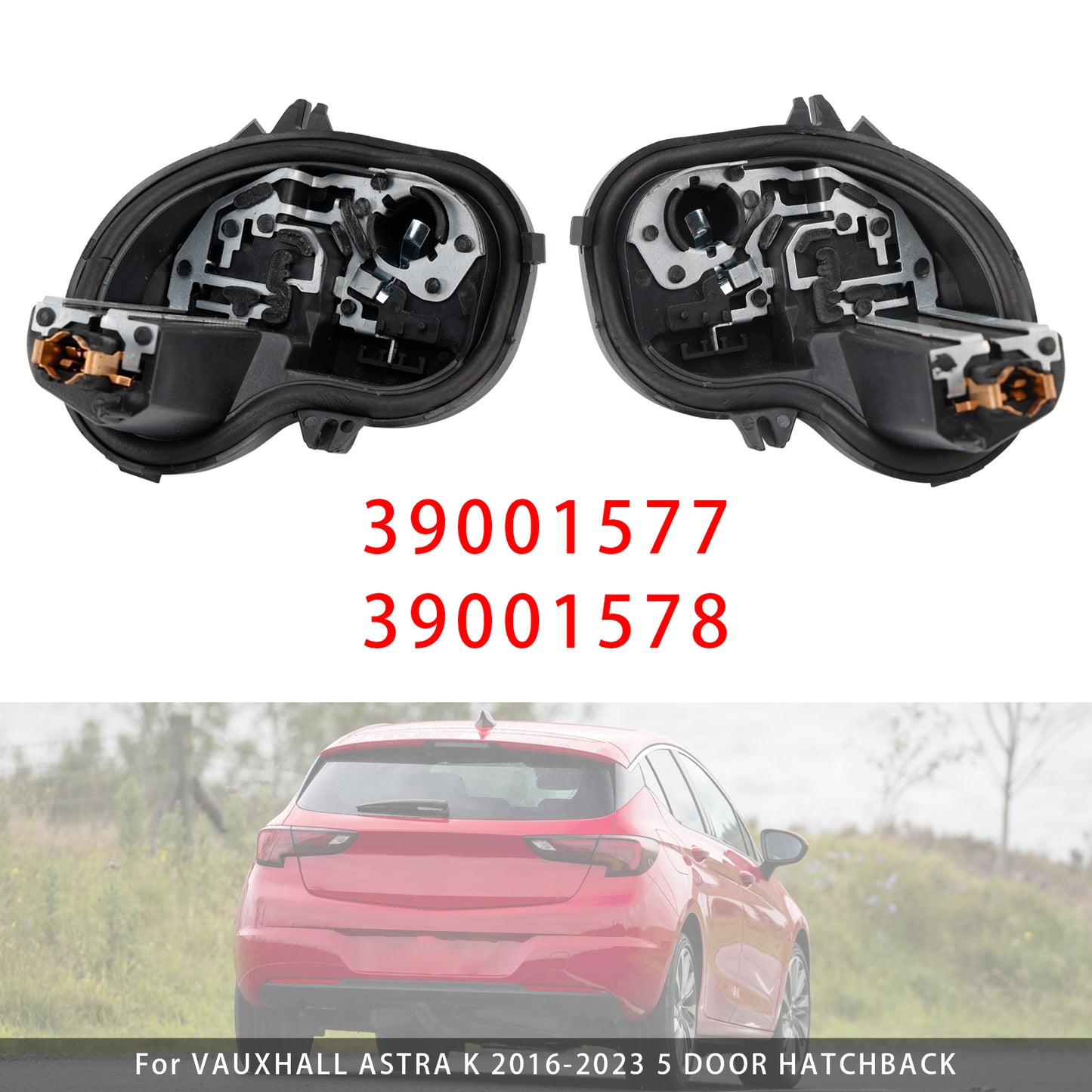2016-2023 VAUXHALL ASTRA K 5 DOOR HATCHBACK 39001577 39001578 Left+Right Rear Light Bulb Holder