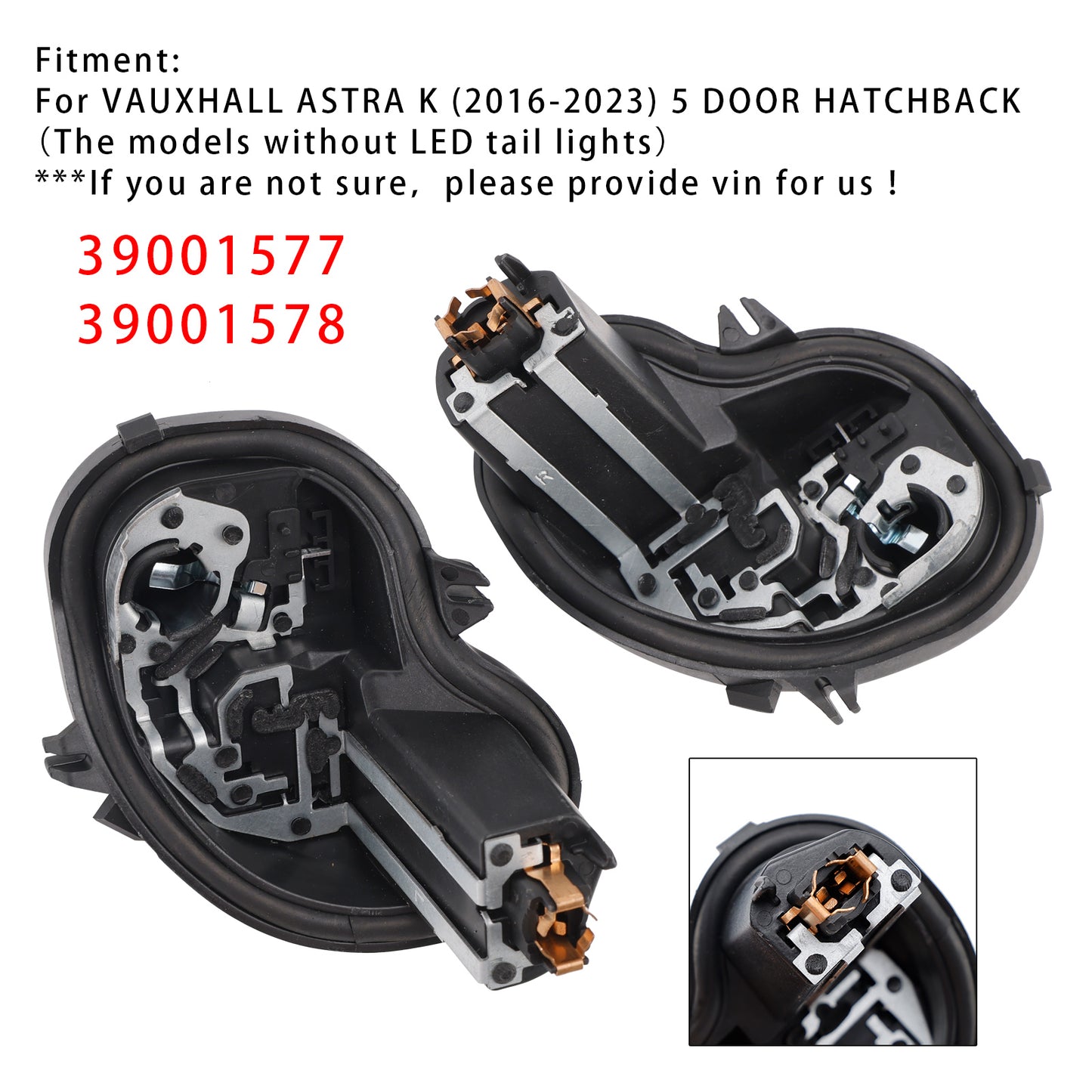2016-2023 VAUXHALL ASTRA K 5 DOOR HATCHBACK 39001577 39001578 Left+Right Rear Light Bulb Holder